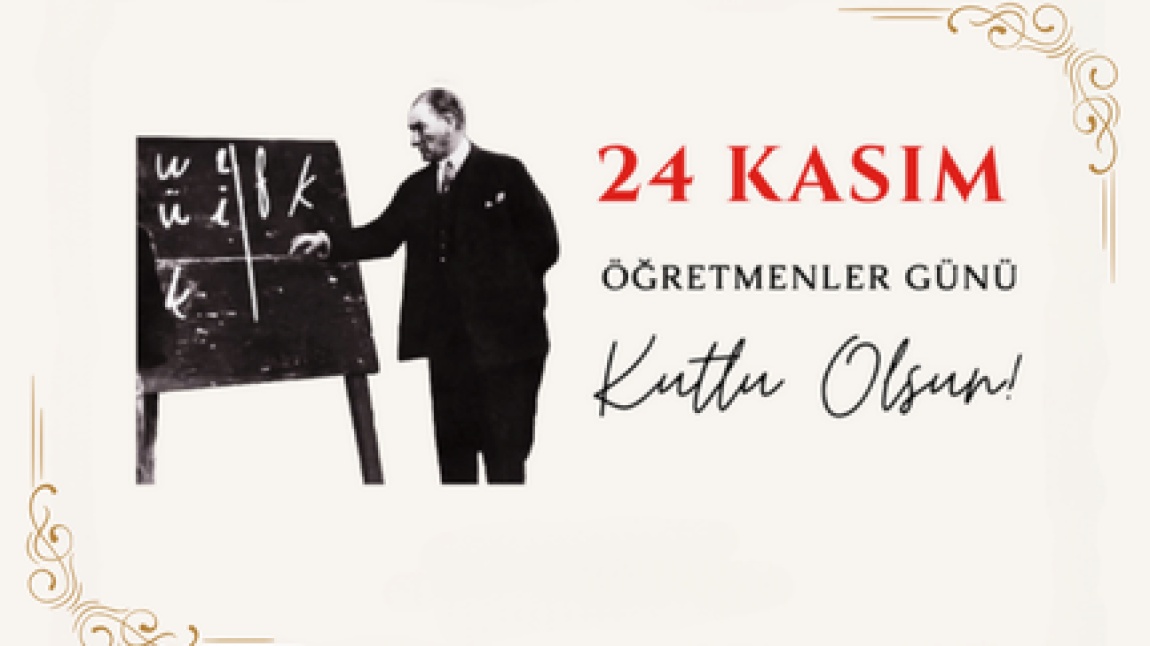 24 Kasım Öğretmenler Günü